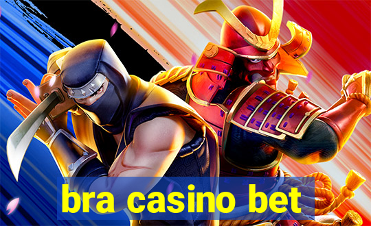 bra casino bet